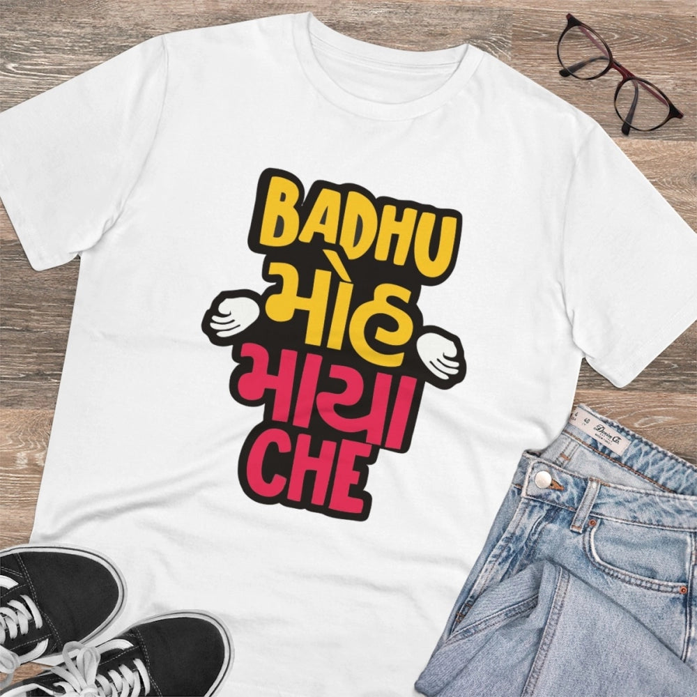 Men's PC Cotton Badhu Moh Maya Che Printed T
