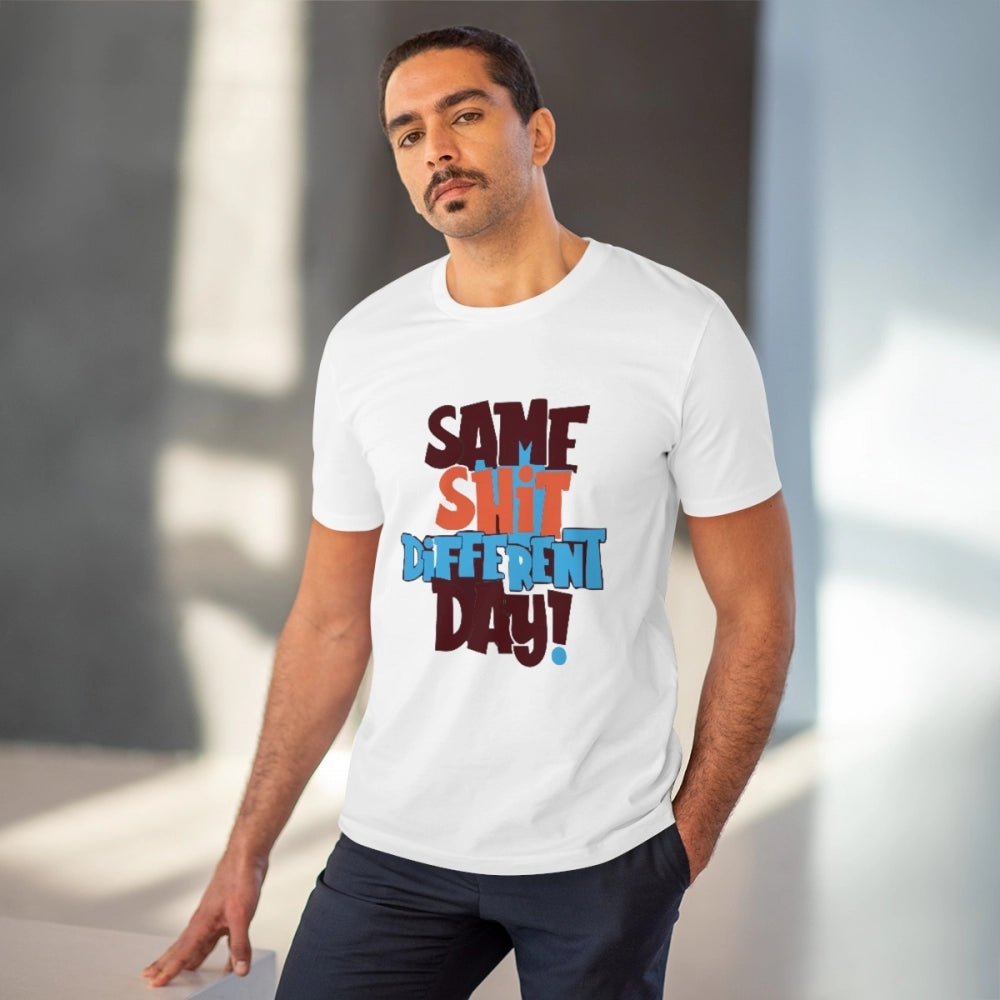 Men's PC Cotton Same Shit Different Day Printed T