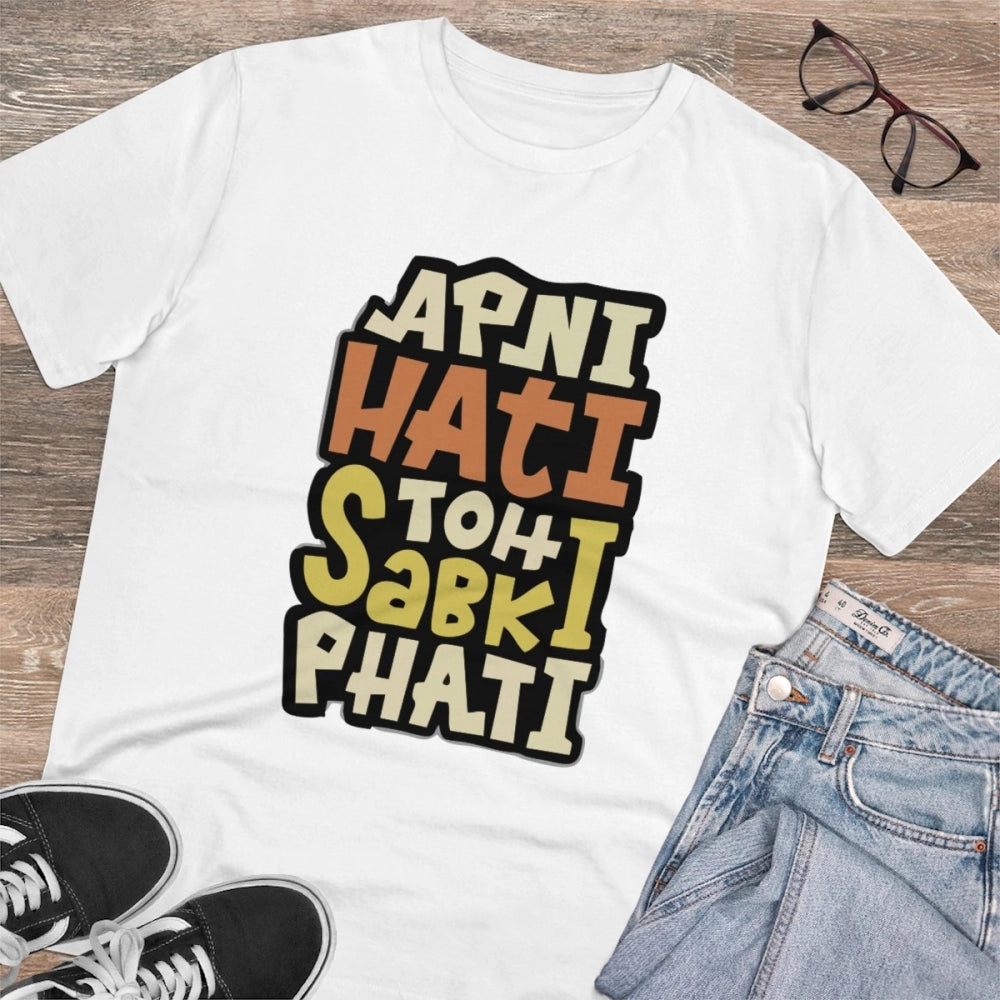 Men's PC Cotton Apni Hati To Sabki Phati Printed