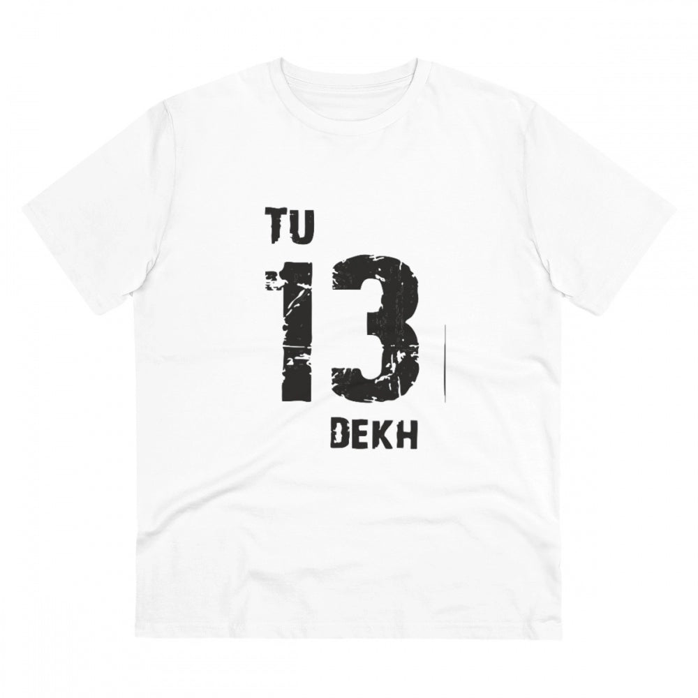 Men's PC Cotton Tu 13 Dekh Printed T-Shirt
