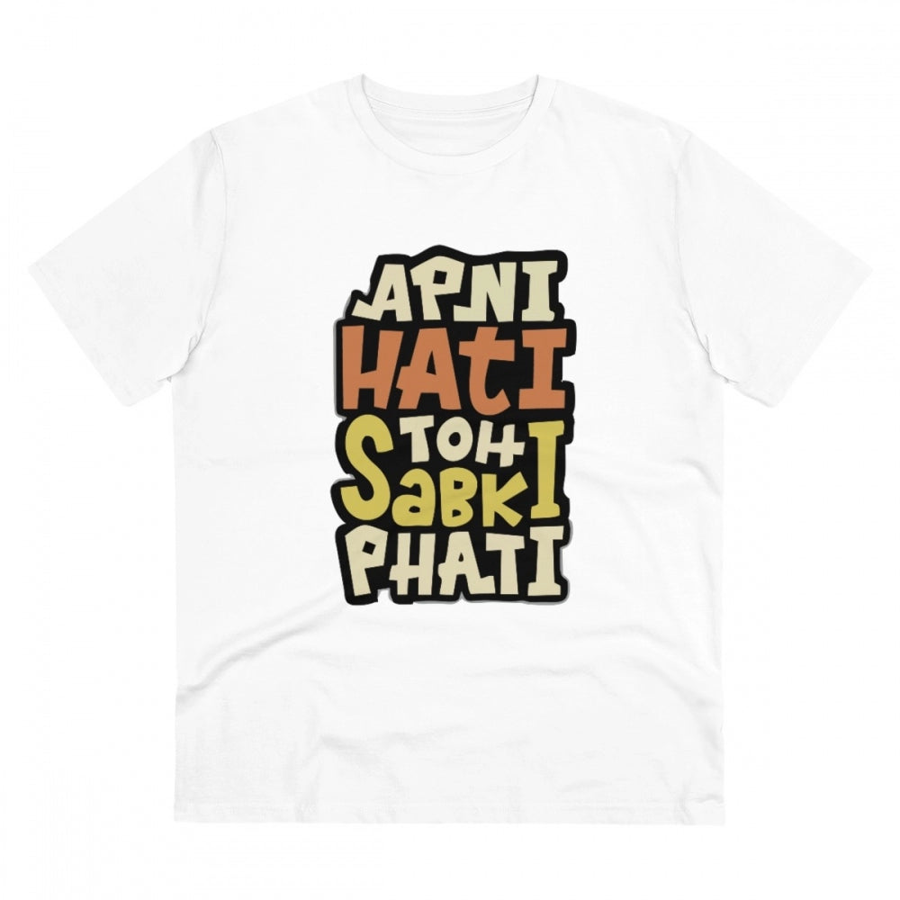 Men's PC Cotton Apni Hati To Sabki Phati Printed
